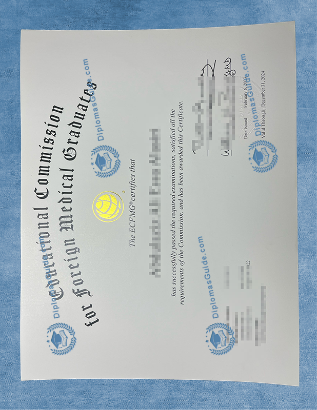 外国医学毕业生教育委员会证书 ECFMG Certificate