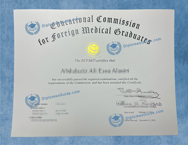 外国医学毕业生教育委员会证书  ECFMG Certificate